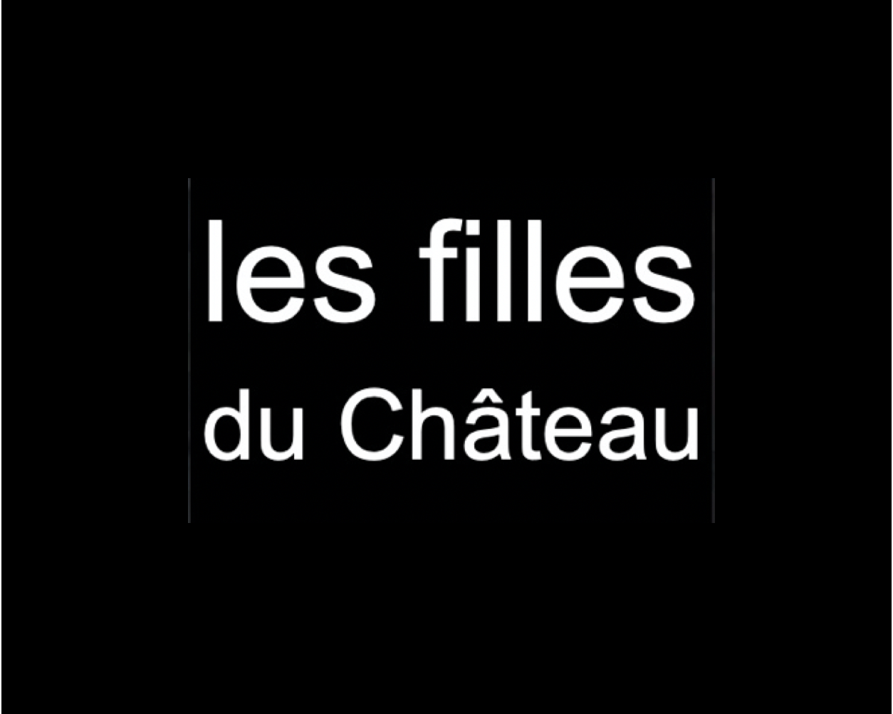 Les Filles du Château
